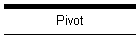 Pivot