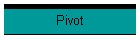 Pivot